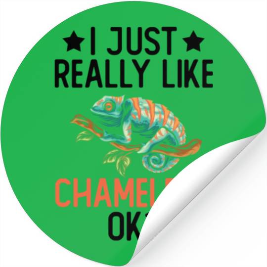 I Just Really Like Chameleon Lizard Reptile Pet Stickers