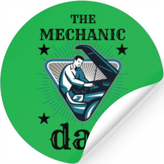 The mechanic dad Stickers