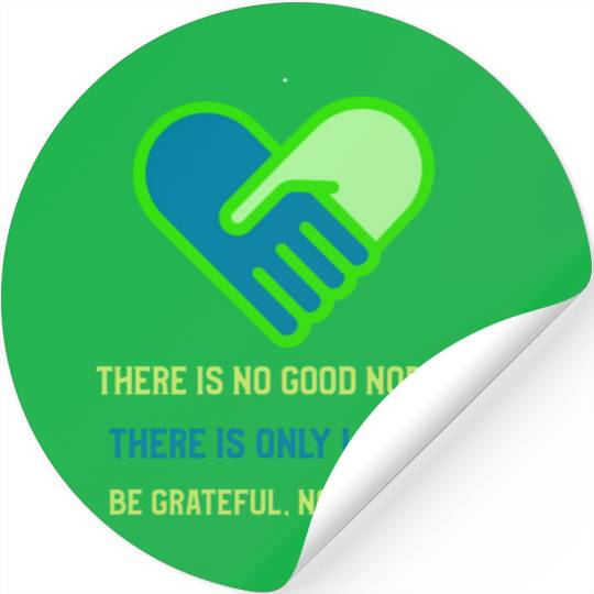 Be grateful not hateful! Stickers