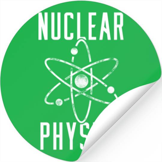 Physics Physicist Nuclear Science Stickers