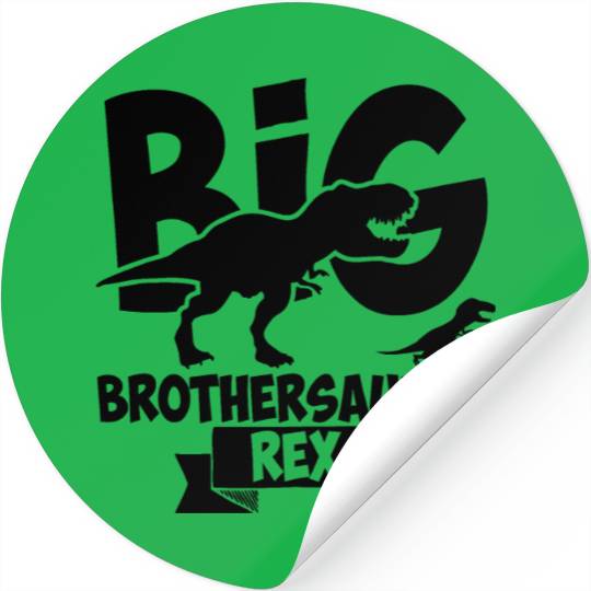 Big Brother Rex Dinosaur Brothersaurus Rex Tyranno Stickers
