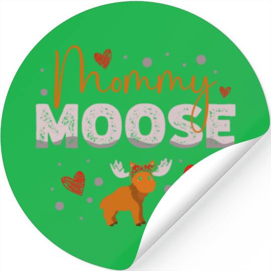Mommy Moose Wildlife Animal Alces Deer Mothers Day Stickers