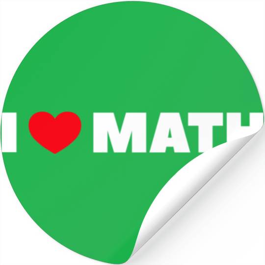 I Love Math Stickers