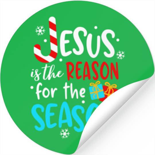 Jesus Is The Reason For The Season Stickers