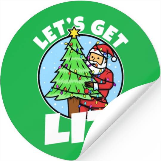 Lets get lit christmas Stickers