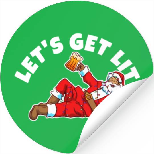 Lets get lit christmas Stickers