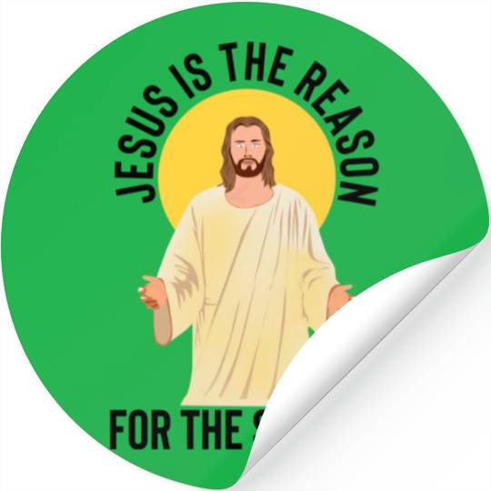 Jesus is the reason for the season Stickers