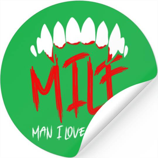 MILF Man I Love Fangs Funny gift Halloween Vampire Stickers