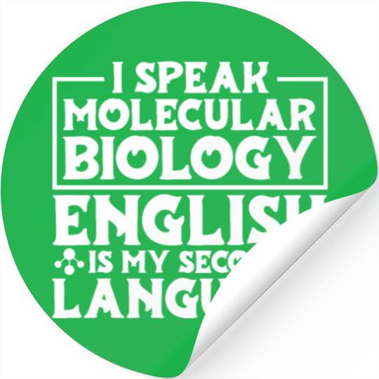 Biology Biologist Funny Molecular Biologist Stickers