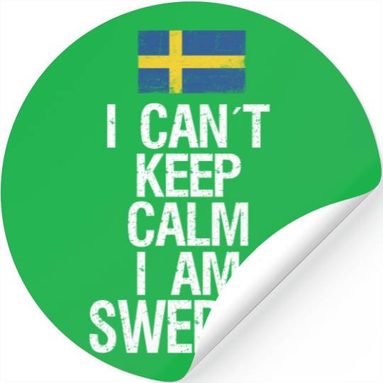 I can not keep calm I am swedish Stickers
