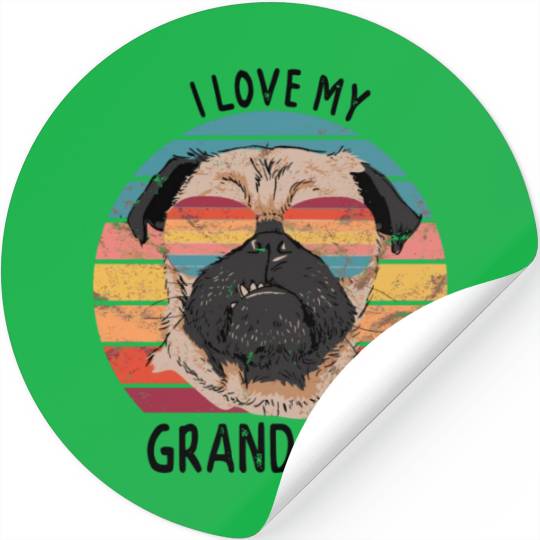 Pug Grandparents I Love My Grand Pug Stickers