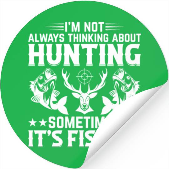Deer Hunting Fish Fishing Trout Fishing Deer Hunte Stickers