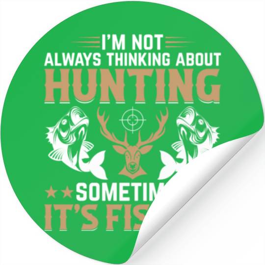 Fish Fishing Deer Hunting Trout Fishing - Deer Hun Stickers