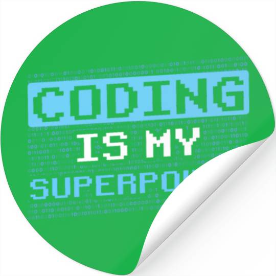 Coding Is My Superpower Programmer Code Coder Stickers