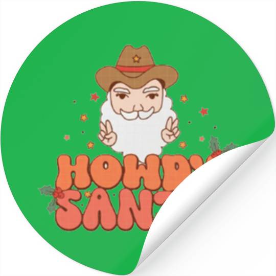 Howdy Santa Claus 2022 | Merry Christmas Stickers
