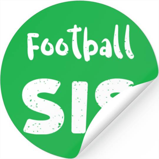 Football Sis - Sister Stickers