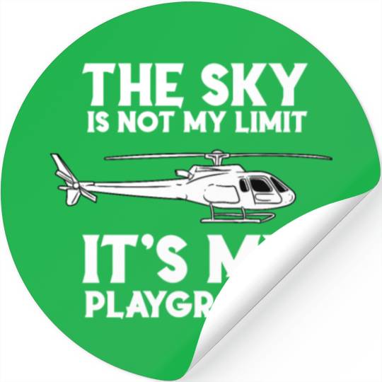 The Sky Is Not My Limit Ist My Playground Stickers