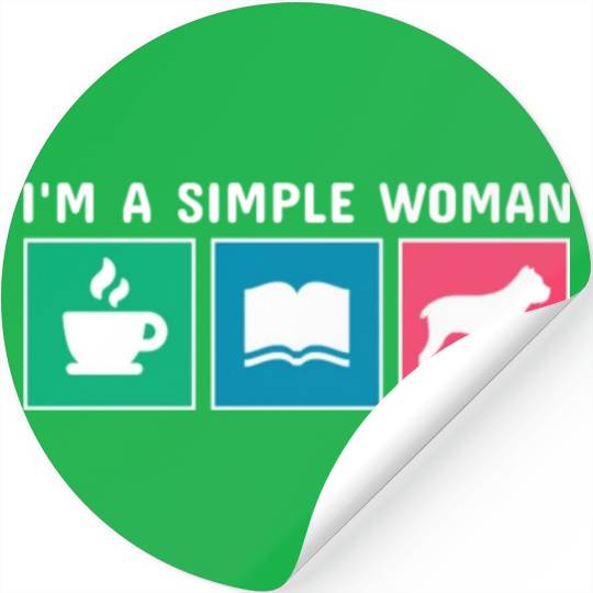 Coffee Books Cane Corso I'm A Simple Woman Stickers