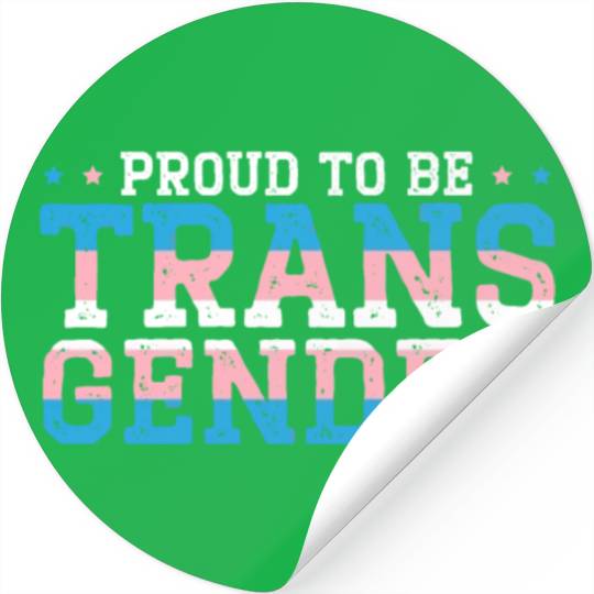 Proud To Be Transgender Rainbow Pride LGBTQ Trans Stickers