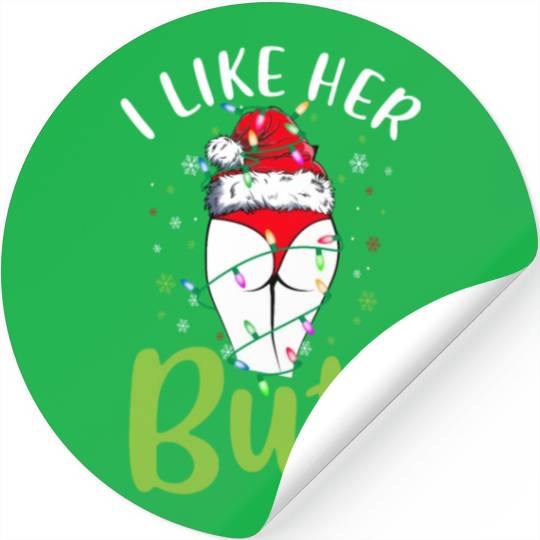 I Like Her Butt Christmas Light Matching Santa Stickers