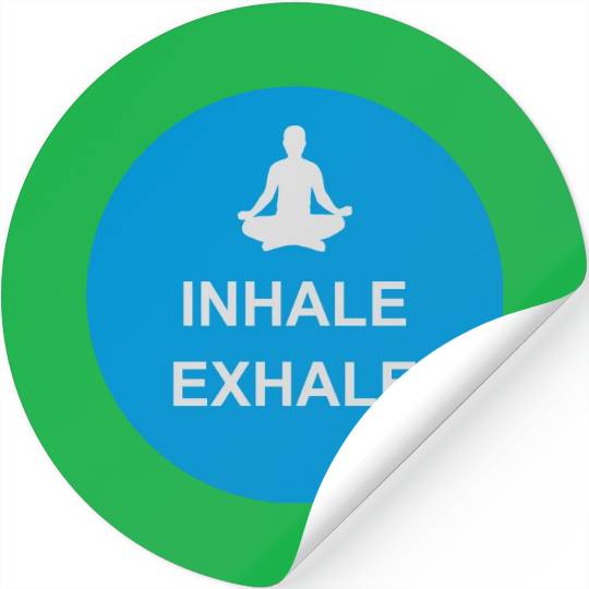 inhale exhale yoga quote Stickers
