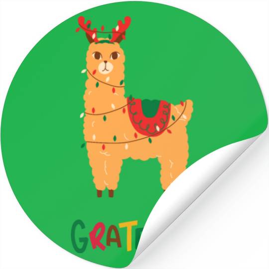 Fa La La La LLama - Grateful ! Stickers