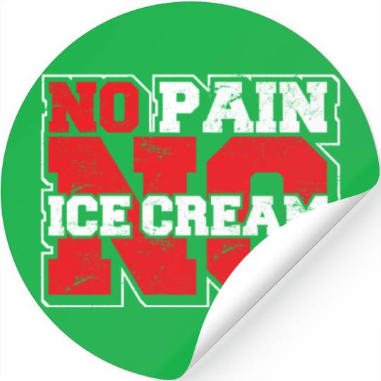 No Pain No Ice Cream Funny Gym Saying Fitness Card Stickers