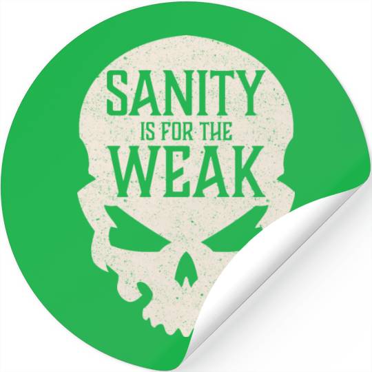 Demon Skull Sanity is for the Weak Stickers
