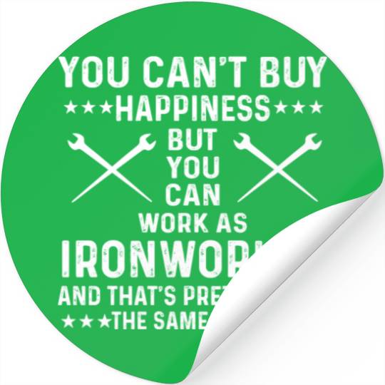 Proud Ironworker Saying Stickers