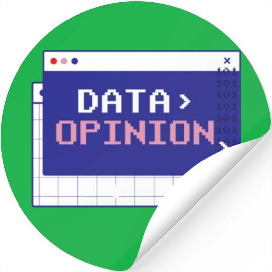 Data > Opinion Coding Programmer Code Coder Stickers
