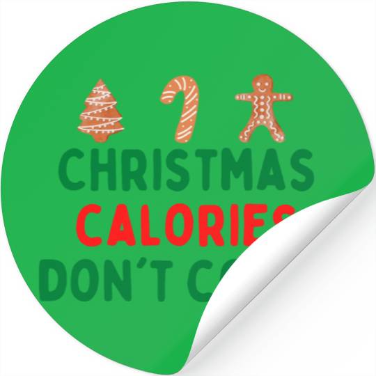 Christmas Calories Dont Count Stickers