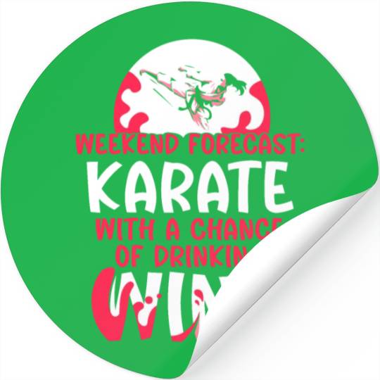 Weekend Forecast Karate Wine Stickers