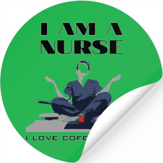 I am a nurse, love a cofee and yoga Stickers