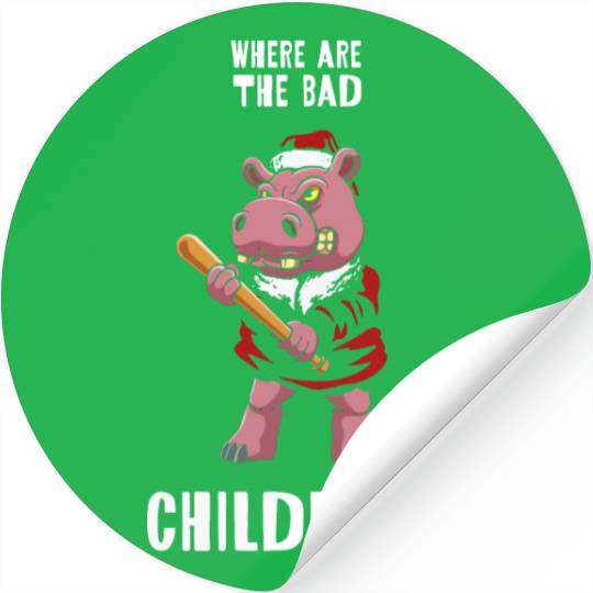 Where are the bad children? Christmas Hippo Santa Stickers