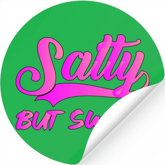 Salty But Sweet 9 Stickers