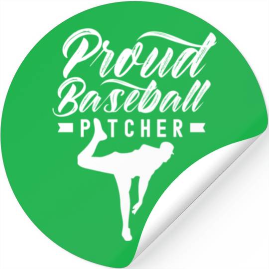 Proud Baseball Pitcher Hobby Player Sayings Stickers