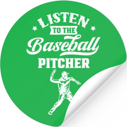 Listen To The Baseball Pitcher Player Hobby Stickers