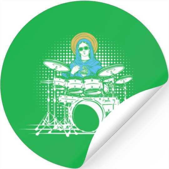 Holy Mother of Jesus Mary Playing Drums - Drums Stickers