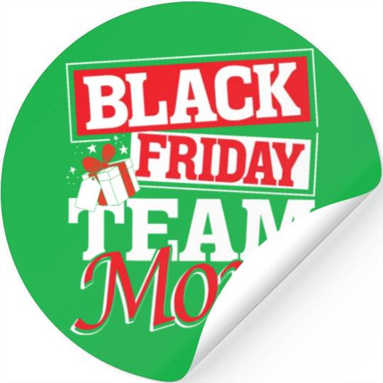 Black Friday Team Mom Stickers