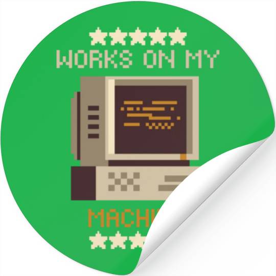 Works On My Machine | Software Developer Memes Stickers