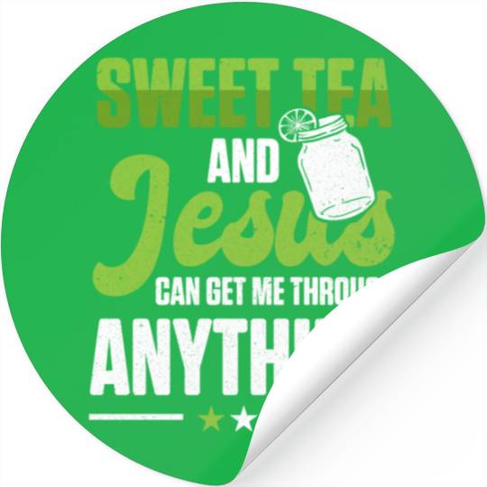Funny Sweet Tea And Jesus Can Get Me Through Stickers