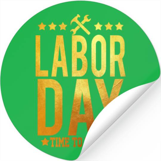 Labor Day Time To Relax Stickers