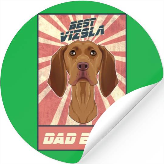 Best Vizsla Dad Ever I Vizsla Lover Stickers