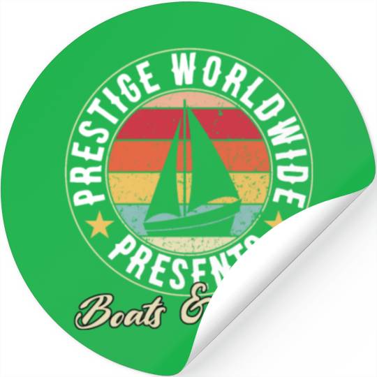 prestige worldwide presents boats and hoes Stickers