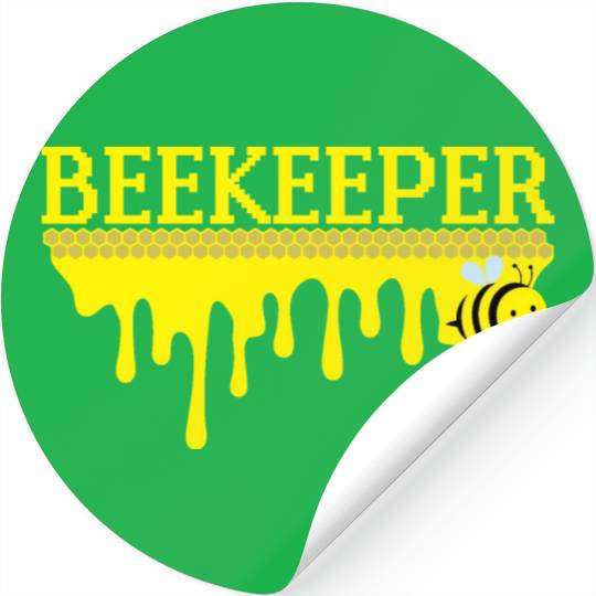 Bee Keeper Beekeeper, Funny Bee Hive Honey Lover Stickers