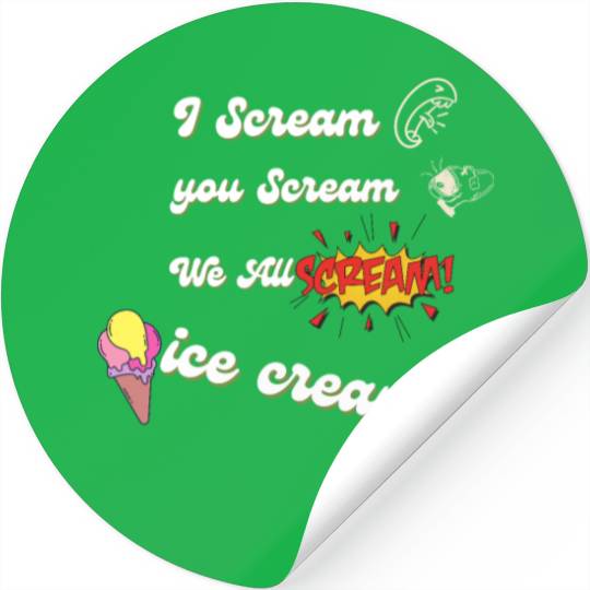 we all scream iceceam Stickers
