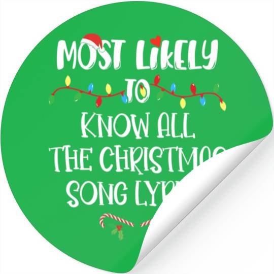 Most Likely To Christmas Know All The Xmas Song Stickers