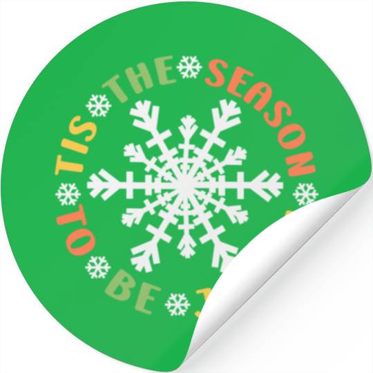 Tis The Season To Be Joyful Funny Snowflake Stickers