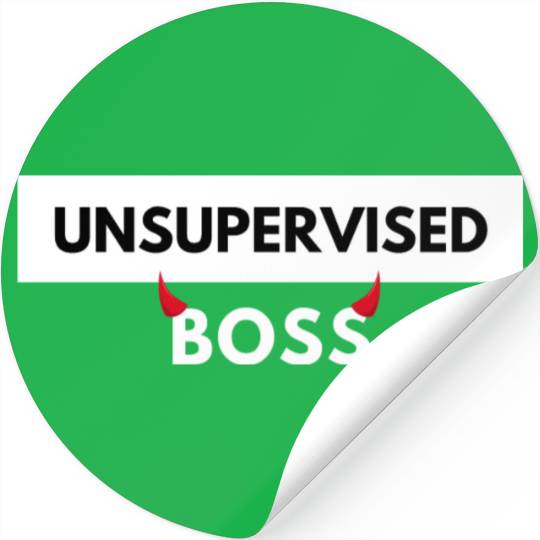 UNSUPERVISED BOSS FUNNY CUTE DESIGN Stickers
