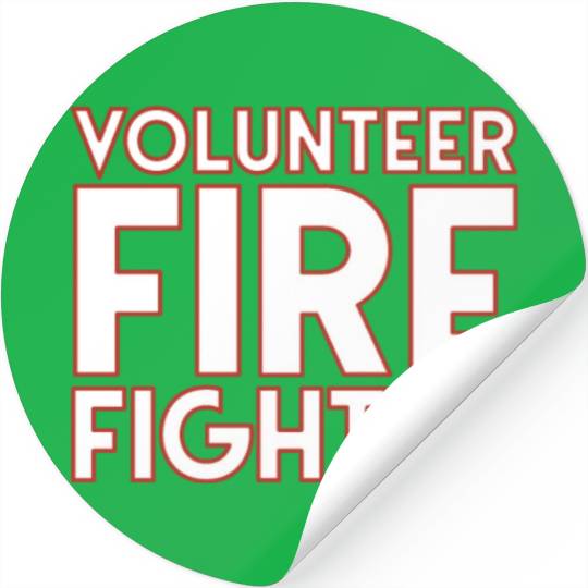 Volunteer Fire Fighter Fire Department Firefighter Stickers